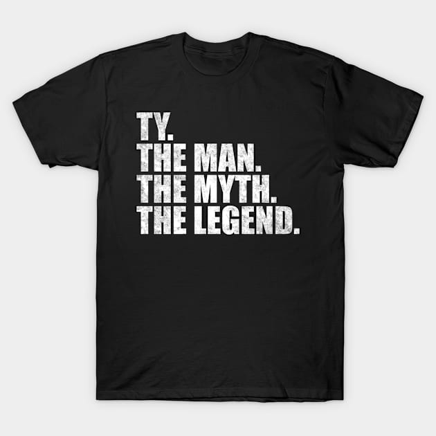 Ty Legend Ty Name Ty given name T-Shirt by TeeLogic